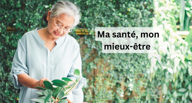 Ma santé, mon mieux-être